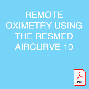 Remote Oximetry Using the ResMed Aircurve 10
