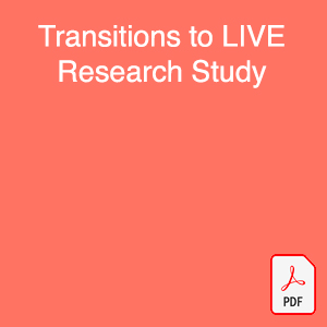 Transitions to LIVE Research Study