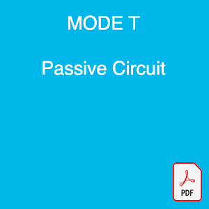 Mode T Passive Circuit